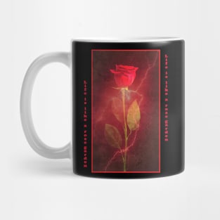 Life is like a rose garden - Rose Thunder Grunge Mug